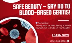 SAFE BEAUTY – SAY NO TO BLOOD-BASED GERMS!