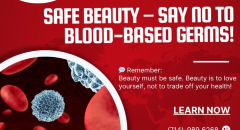 SAFE BEAUTY – SAY NO TO BLOOD-BASED GERMS!