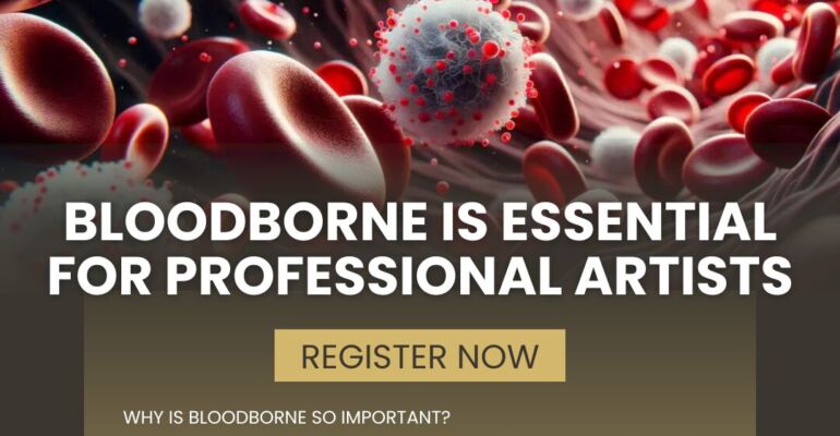 BLOODBORNE IS ESSENTIAL FOR PROFESSIONAL ARTISTS